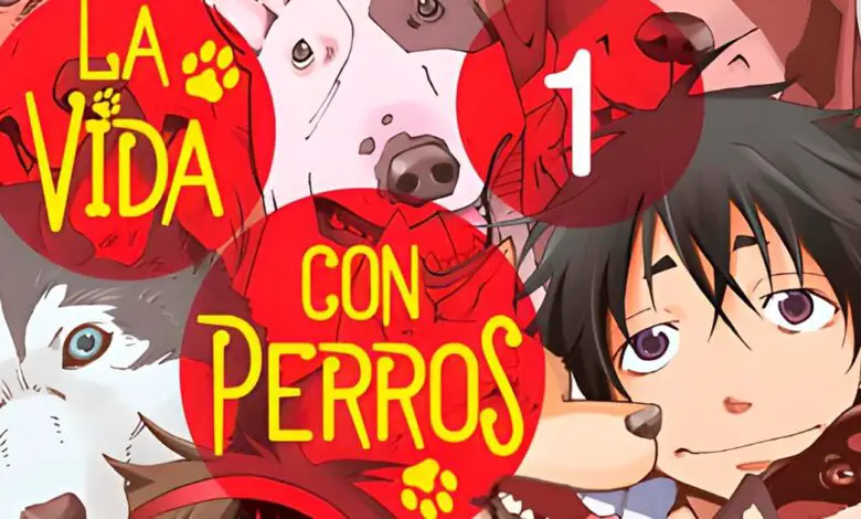 La Vida con Perros 1
