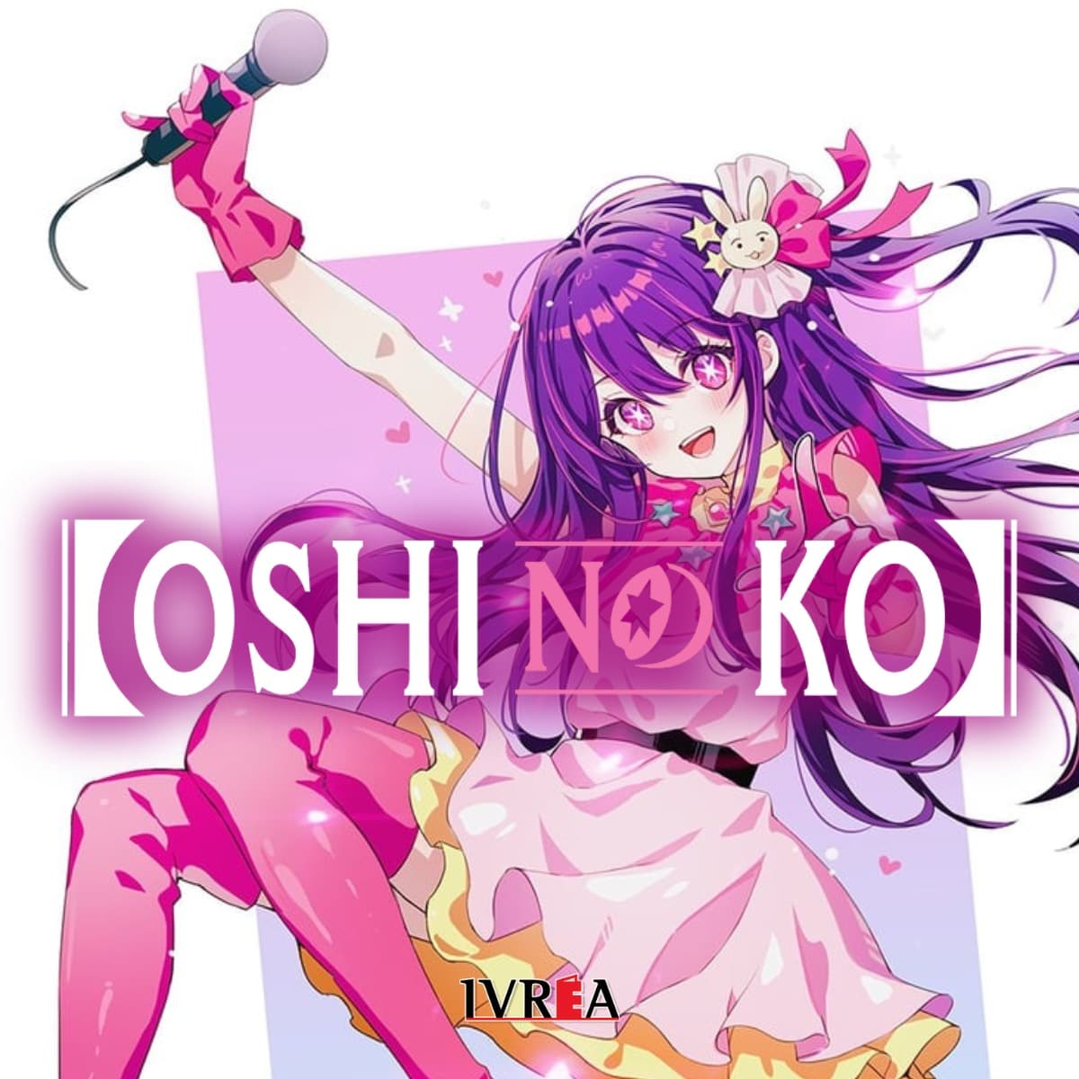 Oshi No Ko