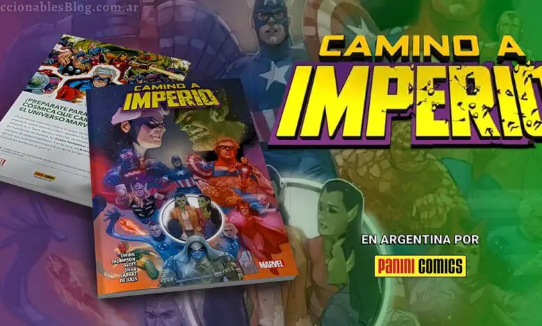 Camino a Imperio Evento Marvel 2019/2020 1 CAMINO A IMPERIO EVENTO MARVEL