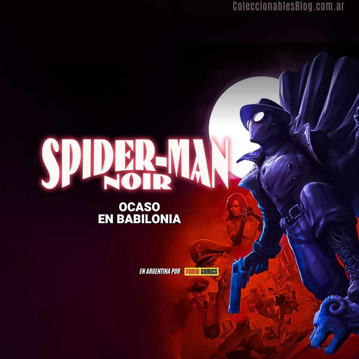 Spiderman Noir – Ocaso en Babilonia