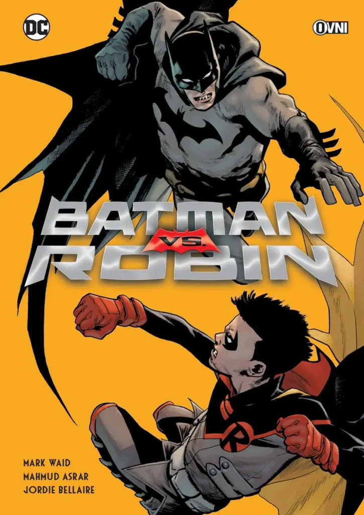Batman Vs Robin de Mark Waid Ovni Press