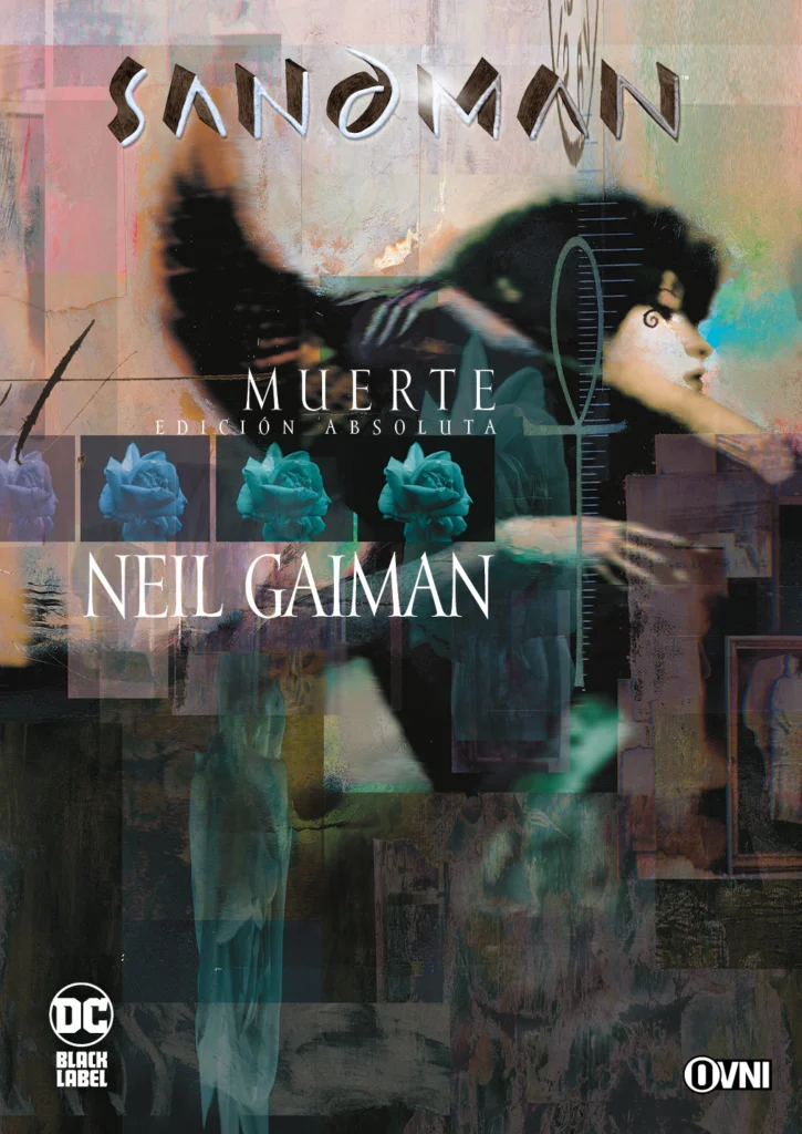 Sandman: Muerte Edición Absoluta de Neil Gaiman - Editorial Ovni Press