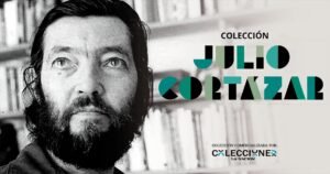 Colecciones la Nación lanza una nueva colección de la obra del escritor argentino Julio Cortázar. Esta colección, que constará de 10 entregas de libros de Cortázar, se publicará quincenalmente y estará encuadernada en tapa dura.