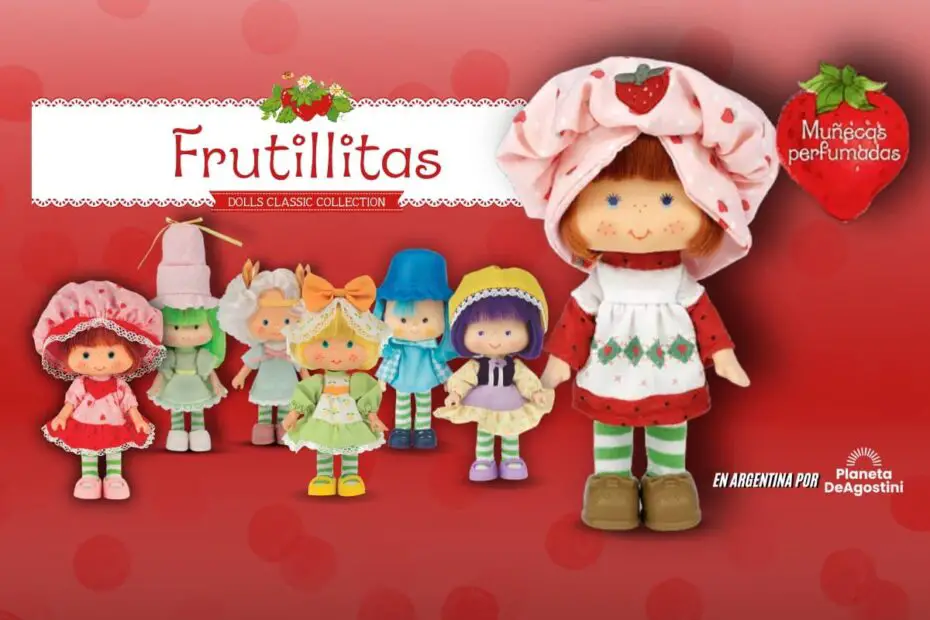 Frutillitas: dolls classic collection