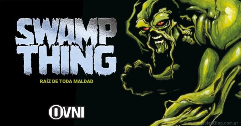 Swamp Thing: Raíz de Toda Maldad 12