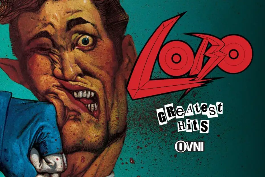 Lobo Greatest Hits de Keith Giffen- Editorial Ovni Press