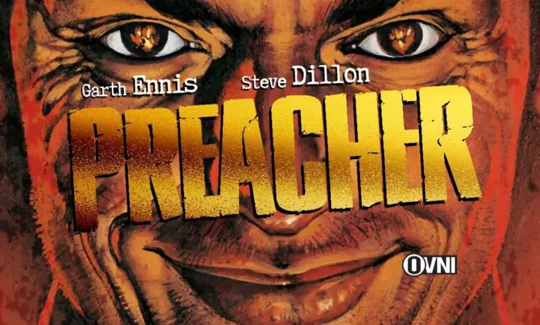 Preacher de Garth Ennis y Steve Dillon 1 Preacher de Garth Ennis y Steve Dillon