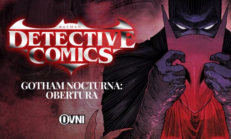 Detective Comics Gotham Nocturna: Obertura