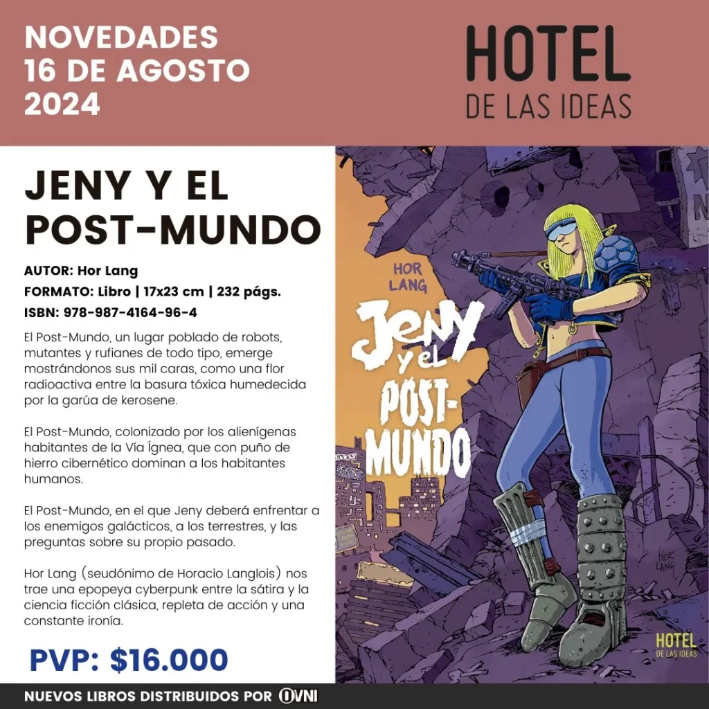 Lanzaminto Jeny y el Post Mundo