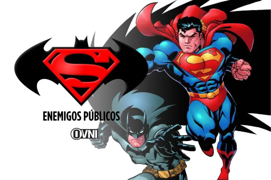 BATMAN SUPERMAN Enemigos Publicos