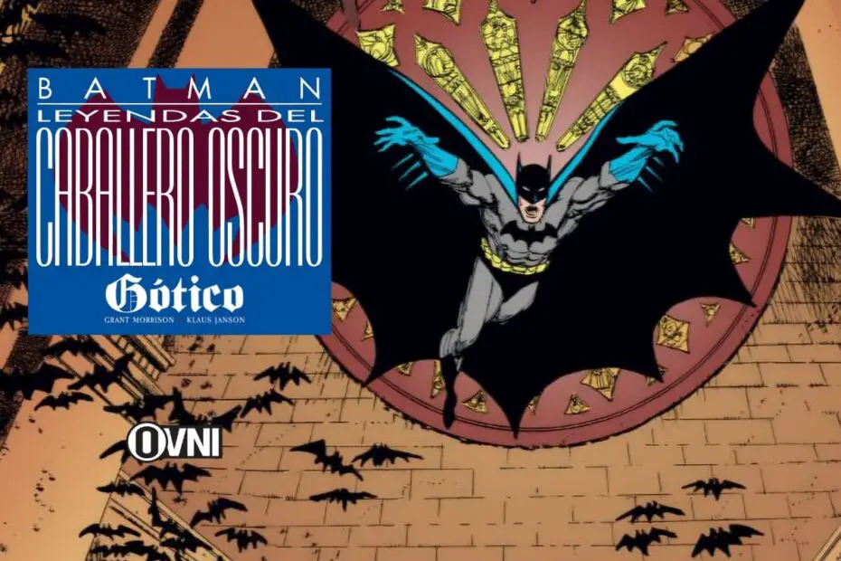 Batman: Gótico de Grant Morrison y Klaus Janson (Leyendas del Caballero Oscuro)