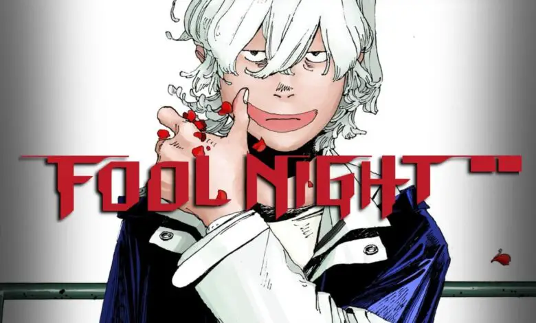 Fool Night 1