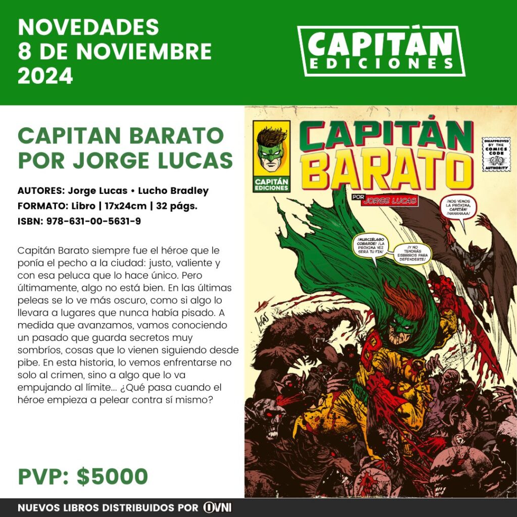 Lanzamiento Capitan Barato por Jorge Lucas