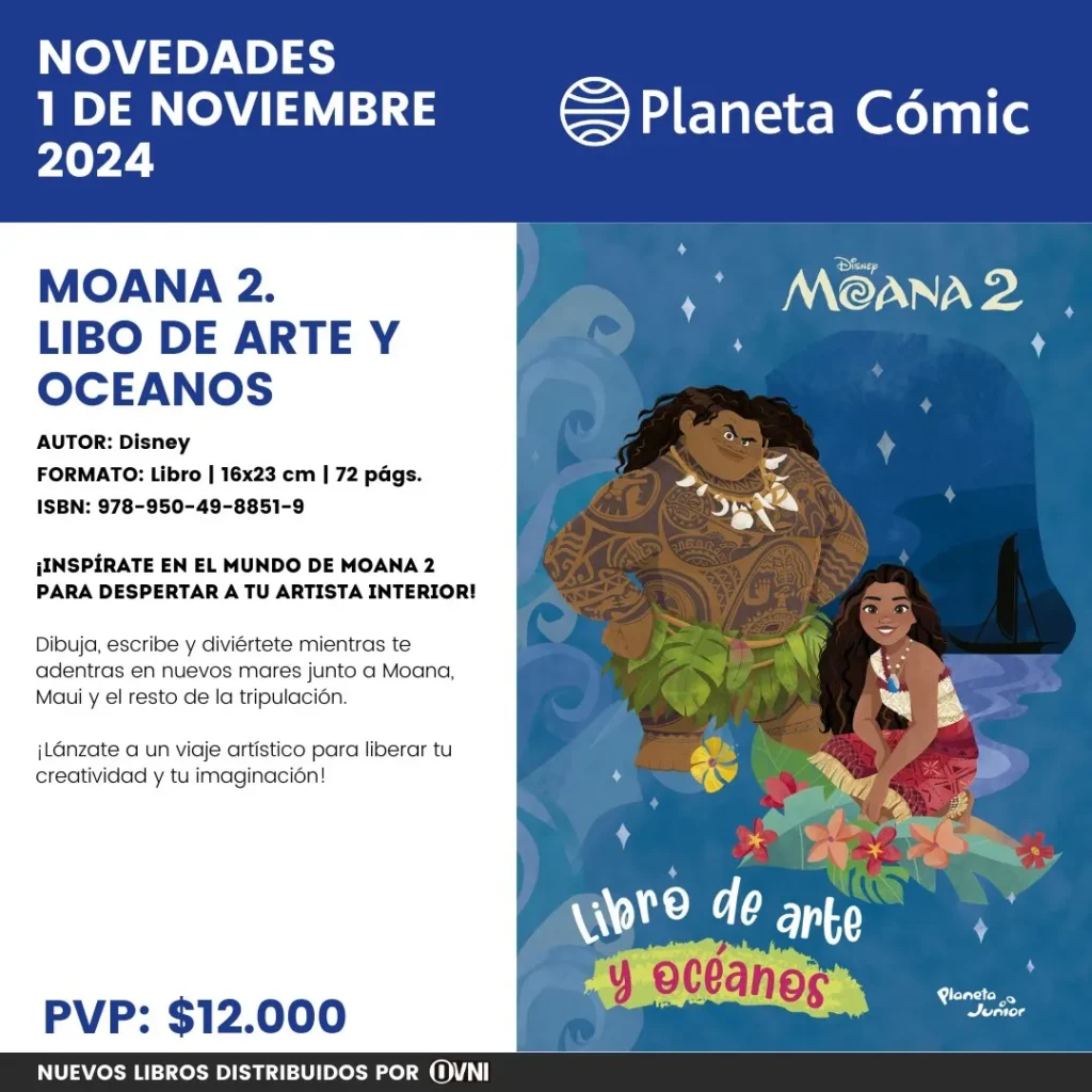 Lanzamiento Moana 2 Libro de Arte y Oceanos