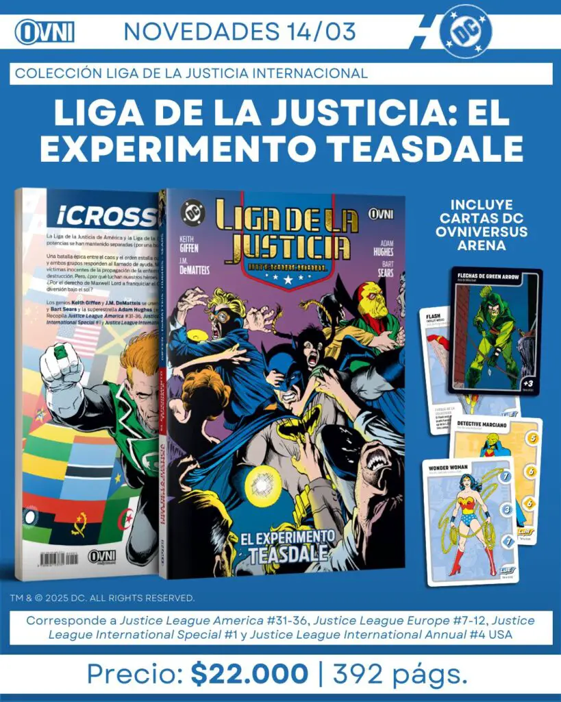 Lanzamiento Liga de la Justicia Internacional Vol. 5 El Experimento Teasdale