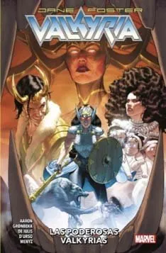 Valkyria: jane foster 8 3 Las poderosas Valkyrias
