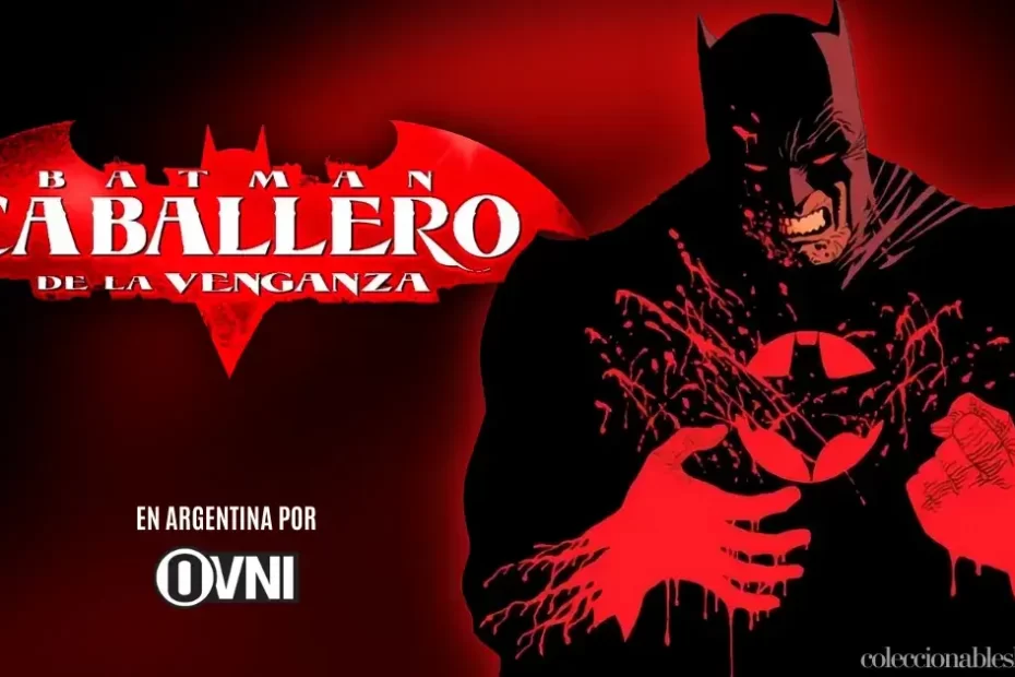 Ovni Press lanza Batman Caballero de la Venganza