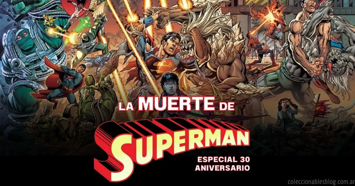 La Muerte de Superman - 30 Aniversarios