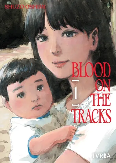 Blood on The Tracks - Editorial Ivrea Argentina