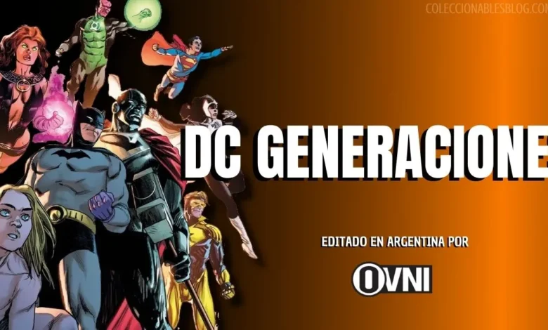 DC Cómics: Generaciones 1 DC CÓMICS: GENERACIONES - DE. OVNI PRESS