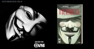 V FOR VENDETTA EDICIÓN ABSOLUTA 30 ANIVERSARIO - EDitorial OVNI PRESS