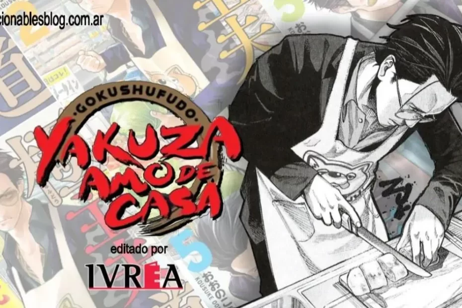 Gokushufudo - Yakuza Amo de Casa - Editorial Ivrea