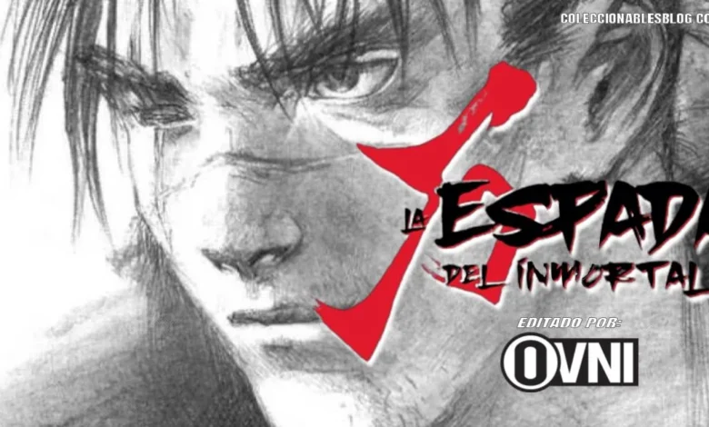 La Espada del Inmortal Edición Kanzenban 1 LA ESPADA DEL INMORTAL EDICIÓN KANZENBAN - EDitorial OVNI PRESS