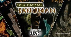 Biblioteca Sandman - DC Black Label - Edición 30 Aniversario - Editorial Ovni Press