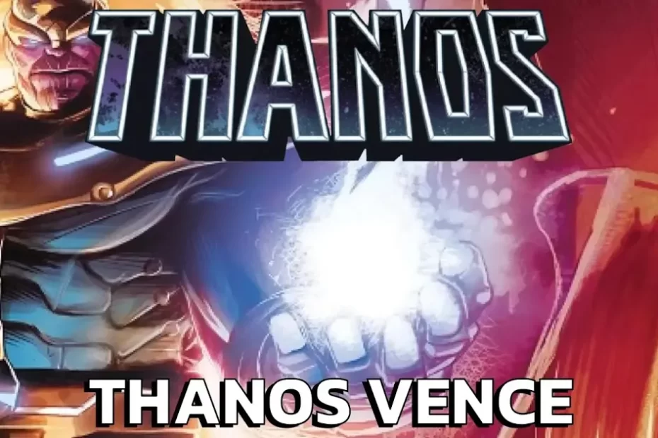 Thanos: Thanos Vence