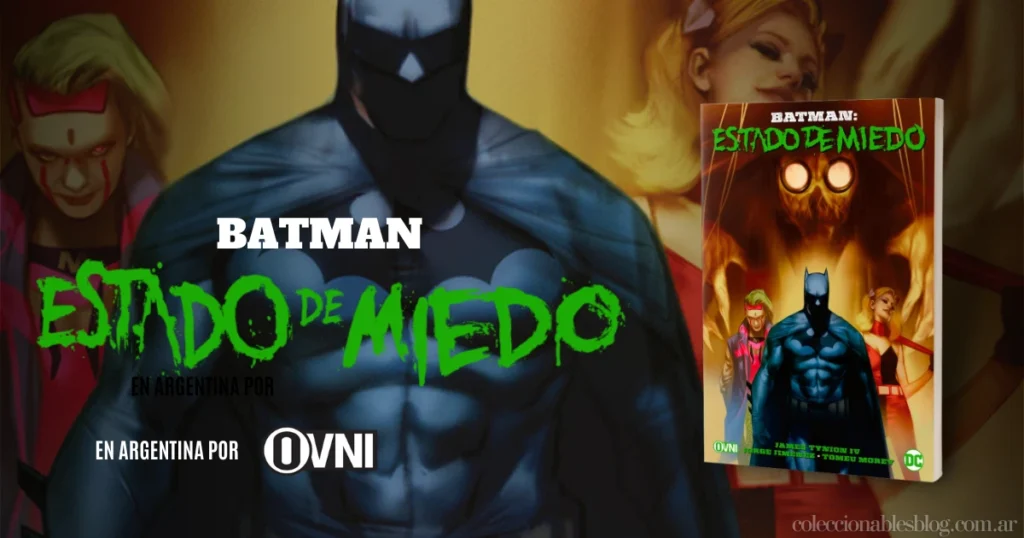Batman: Estado de Miedo - Editorial OVNI-PRESS