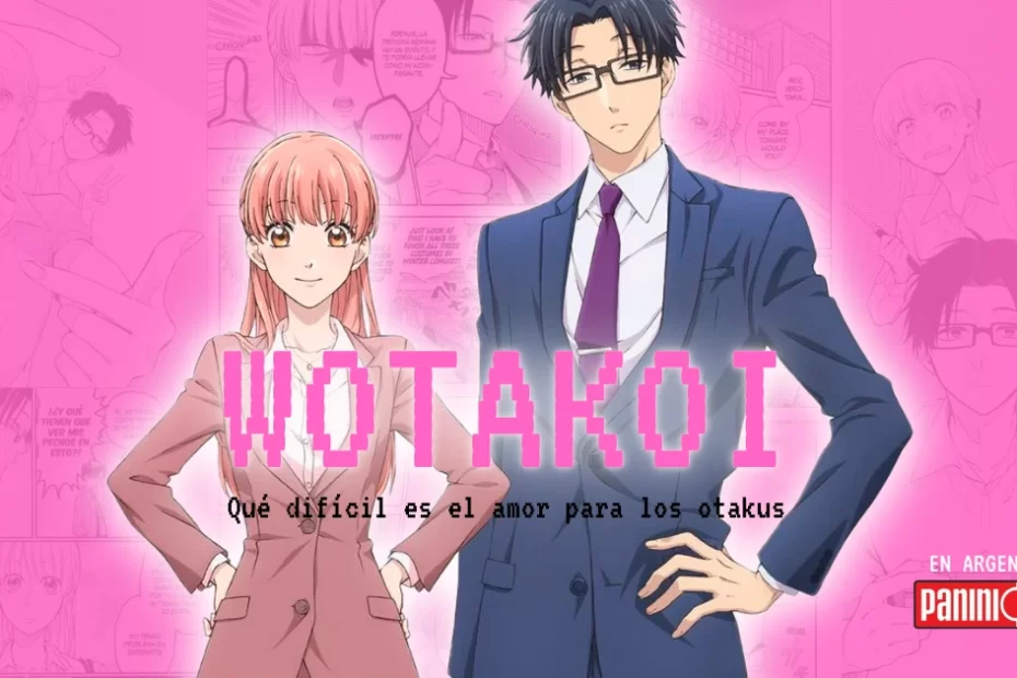 WOTAKOI “Qué difícil es el amor para los otakus” - EDitorial PANINI MANGA ARGENTINA